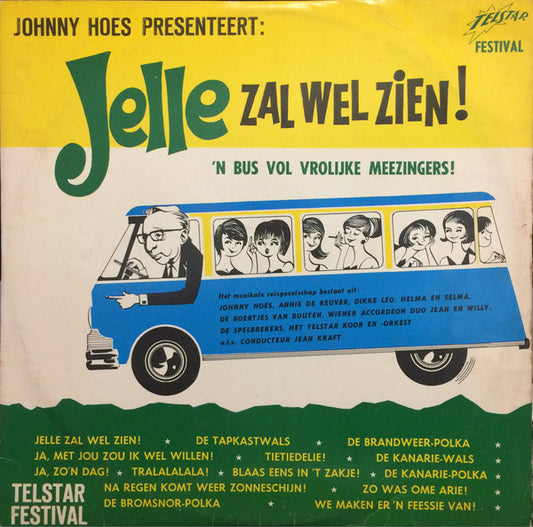 Various - Jelle Zal Wel Zien (LP) (B-Keus)