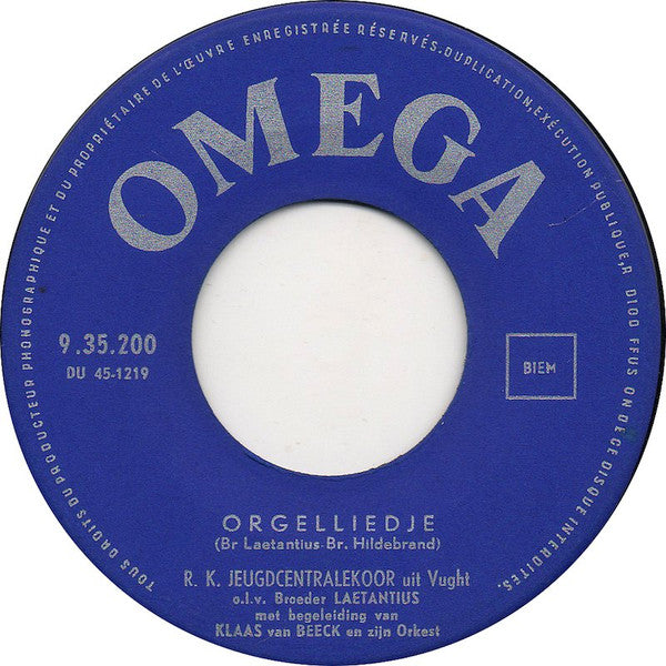 R. K. Jeugdcentralekoor - Orgelliedje Vinyl Singles Vinyl Very Good (VG) <br> Hoes Good Plus (G+)