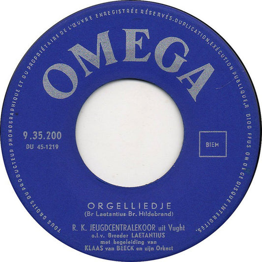 R. K. Jeugdcentralekoor - Orgelliedje Vinyl Singles Vinyl Very Good (VG) <br> Hoes Good Plus (G+)