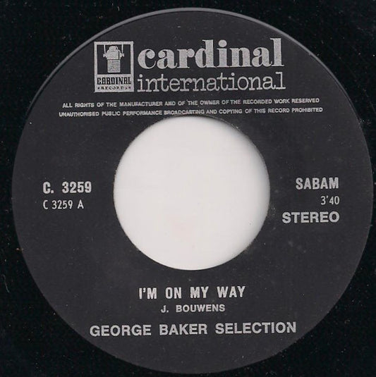 George Baker Selection - I'm On My Way Vinyl Singles Vinyl Goed / Hoes Generic