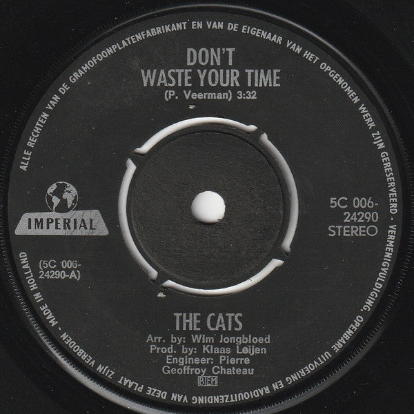 Cats - Don't Waste Your Time 39282 Vinyl Singles Goede Staat