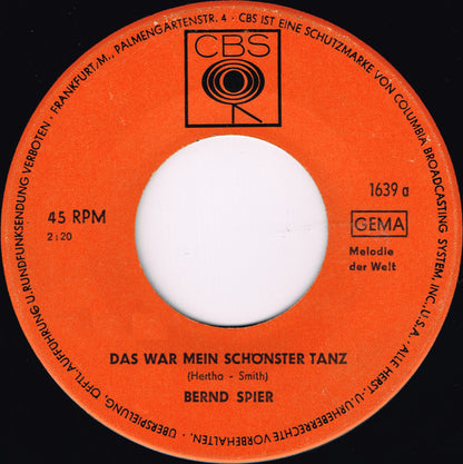 Bernd Spier - Das War Mein Schönster Tanz Vinyl Singles Vinyl Very Good (VG) <br> Hoes Generic