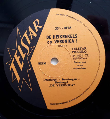 Draaiorgel "De Veronica" - de Heikrekels Op Veronica! (LP) Vinyl LP Vinyl Very Good (VG) <br> Hoes Good Plus (G+)