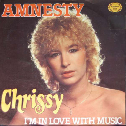 Chrissy - Amnesty 33140 Vinyl Singles Goede Staat