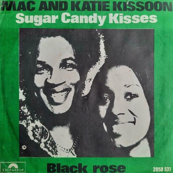 Mac And Katie Kissoon - Sugar Candy Kisses Vinyl Singles Vinyl Very Good (VG) <br> Hoes Good Plus (G+)