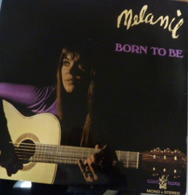 Melanie - Born To Be (LP) (B-Keus) Vinyl LP Vinyl Redelijk/ Hoes Goed