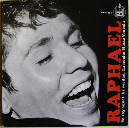 Raphael - Yo Soy Aquel Vinyl Singles EP Vinyl Very Good (VG) <br> Hoes Good Plus (G+)