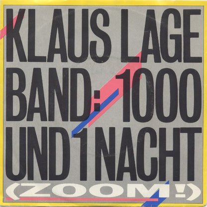 Klaus Lage Band - Und * Nacht (Zoom!) Vinyl Singles Vinyl Very Good (VG) <br> Hoes Good Plus (G+)