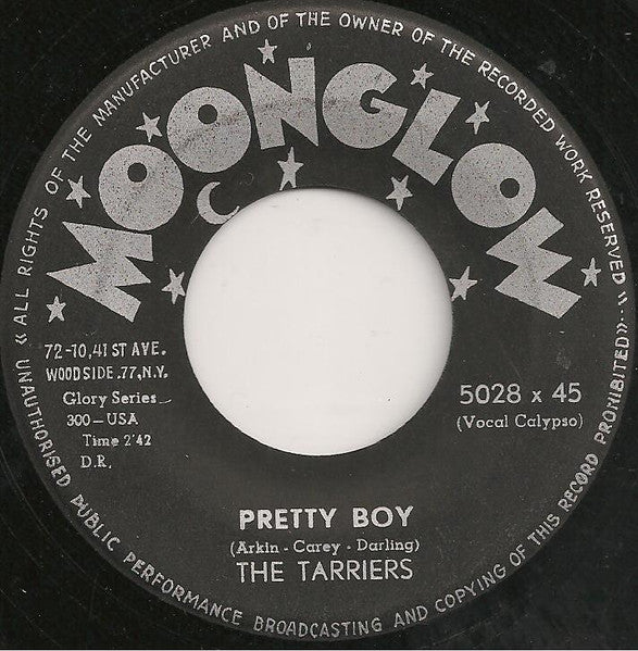 Tarriers - Pretty Boy Vinyl Singles Vinyl Very Good (VG) <br> Hoes Good Plus (G+)