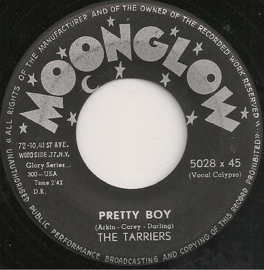 Tarriers - Pretty Boy Vinyl Singles Vinyl Very Good (VG) <br> Hoes Good Plus (G+)