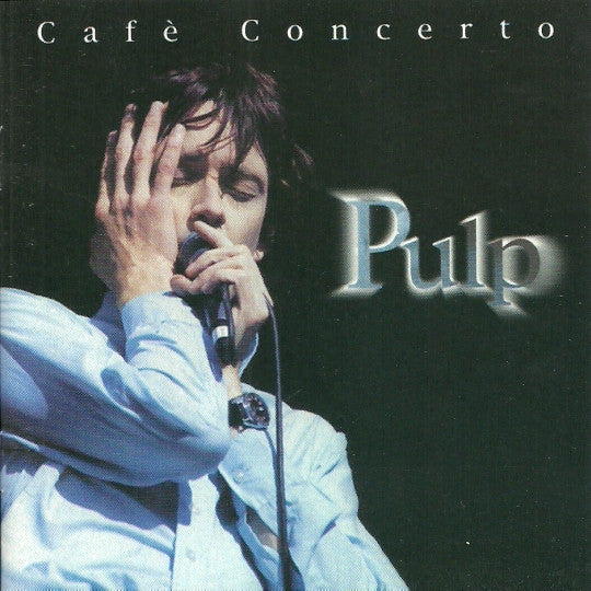 Pulp - Cafè Concerto (CD) Compact Disc Goede Staat