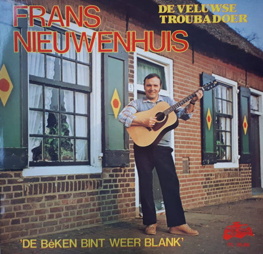 Frans Nieuwenhuis - De Bèken Bint Weer Blank (LP)