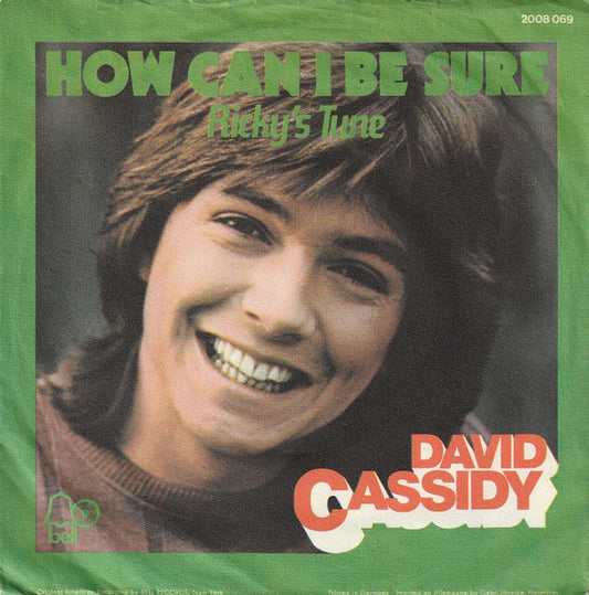 David Cassidy - How Can I Be Sure Vinyl Singles Vinyl Goed / Hoes Redelijk