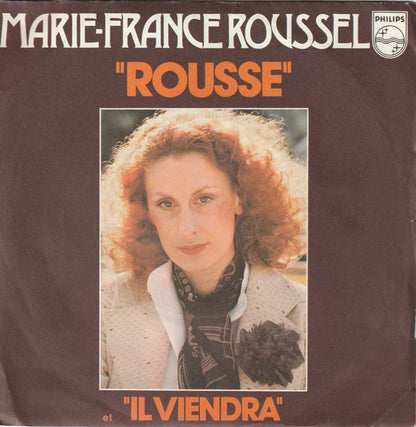 Marie-France Roussel - Rousse Vinyl Singles Vinyl Very Good (VG) <br> Hoes Good Plus (G+)