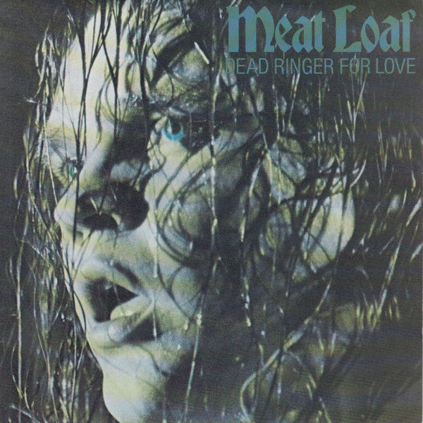 Meat Loaf - Dead Ringer For Love Vinyl Singles Vinyl Very Good (VG) <br> Hoes Good Plus (G+)