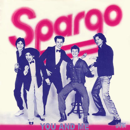 Spargo - You And Me Vinyl Singles Vinyl Very Good (VG) <br> Hoes Good Plus (G+)
