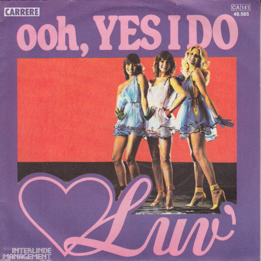 Luv' - Ooh, Yes I Do 25239 Vinyl Singles Goede Staat