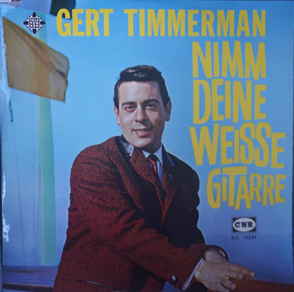 Gert Timmerman - Nimm Deine Weisse Gitarre (LP) Vinyl LP Vinyl Very Good (VG) <br> Hoes Good Plus (G+)