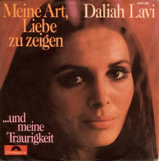 Daliah Lavi - Meine Art, Liebe Zu Zeigen