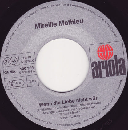 Mireille Mathieu - Wenn Die Liebe Nicht Wär