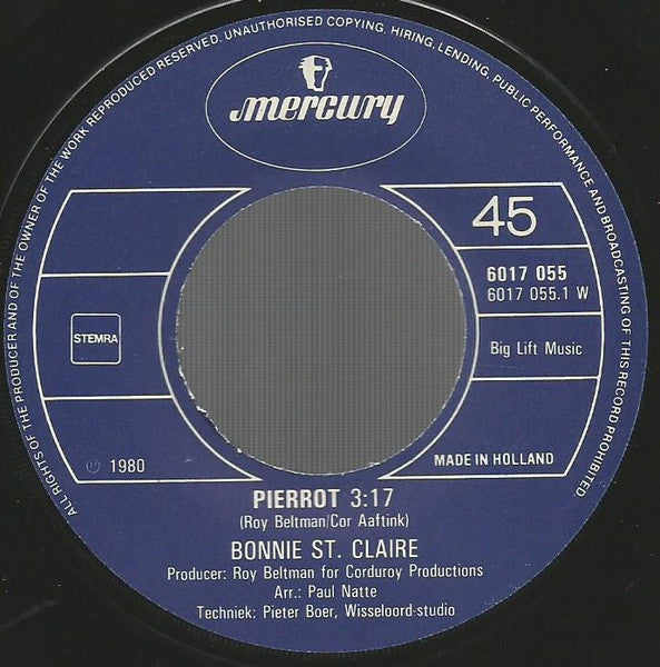 Bonnie St. Claire - Pierrot Vinyl Singles Vinyl Very Good (VG) <br> Hoes Good Plus (G+)