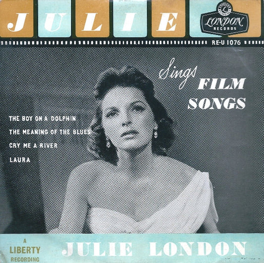 Julie London - Julie Sings Film Songs Vinyl Singles EP Vinyl Very Good (VG) <br> Hoes Good Plus (G+)