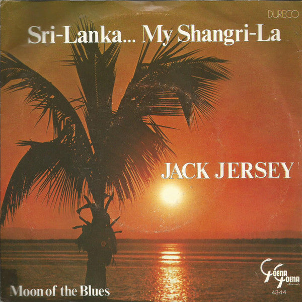 Jack Jersey - Sri-Lanka... My Shangri-La 36252 18335 Vinyl Singles Goede Staat