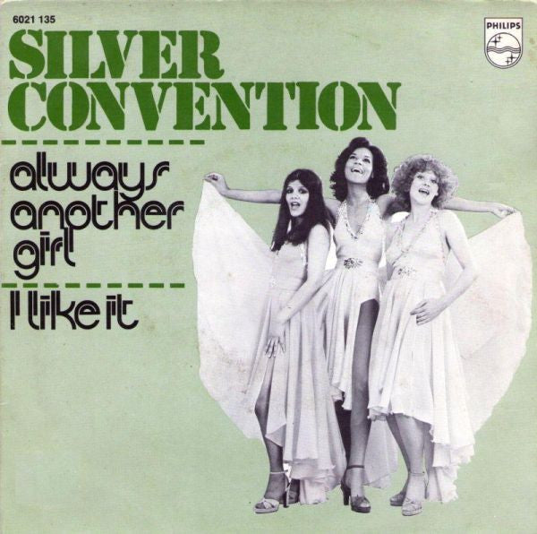 Silver Convention - Always Another Girl Vinyl Singles Vinyl Very Good (VG) <br> Hoes Good Plus (G+)