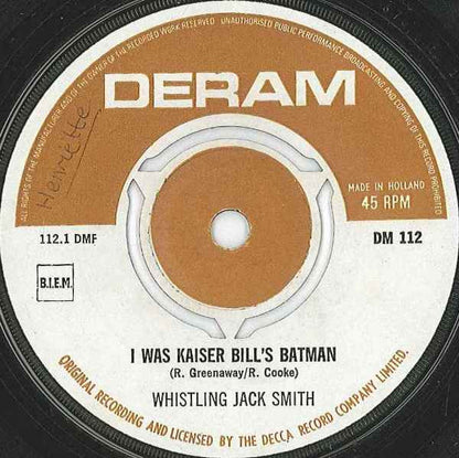 Whistling Jack Smith - I Was Kaiser Bill's Batman