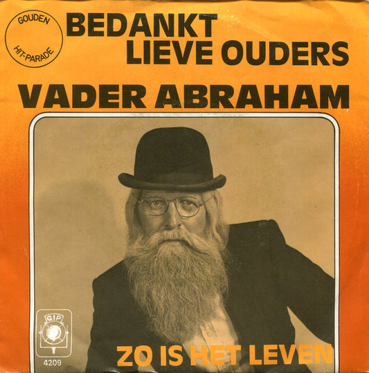 Vader Abraham - Bedankt Lieve Ouders