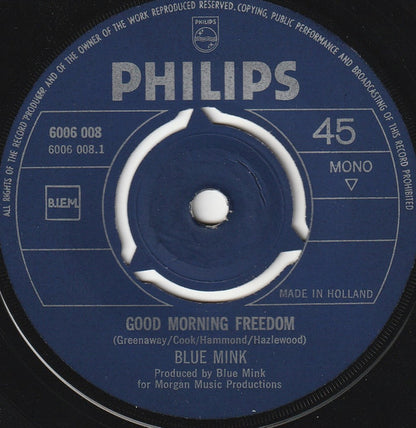 Blue Mink - Good Morning Freedom 39301 Vinyl Singles Hoes: Generic