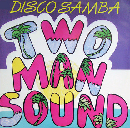 Two Man Sound - Disco Samba / Que Tal America (**") Maxi-Singles Vinyl Very Good (VG) <br> Hoes Good Plus (G+)