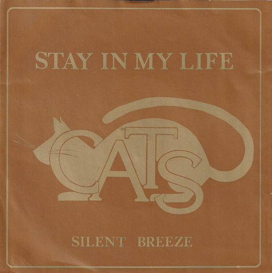 Cats - Stay In My Life Vinyl Singles Vinyl Very Good (VG) <br> Hoes Good Plus (G+)