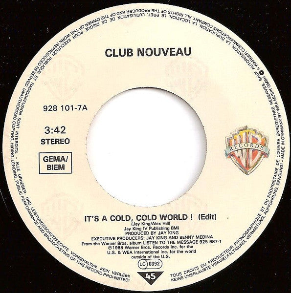 Club Nouveau - It's A Cold, Cold World ! 17071 Vinyl Singles Goede Staat