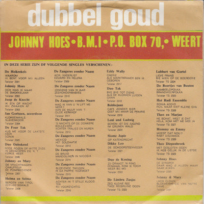 Johnny Hoes & De Feestneuzen - Lang Zullen Ze Leven (B) 14833 Vinyl Singles VINYLSINGLES.NL