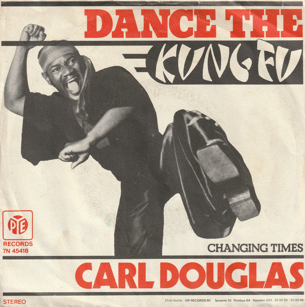 Carl Douglas - Dance The Kung Fu 39459 Vinyl Singles Goede Staat