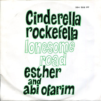 Esther And Abi Ofarim - Cinderella Rockefella 09018 Vinyl Singles Goede Staat