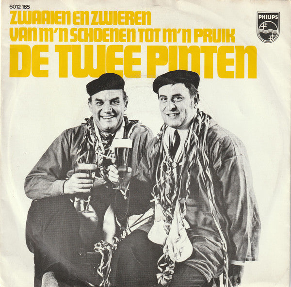 Twee Pinten - Zwaaien En Zwieren Vinyl Singles Vinyl Very Good (VG) <br> Hoes Good Plus (G+)