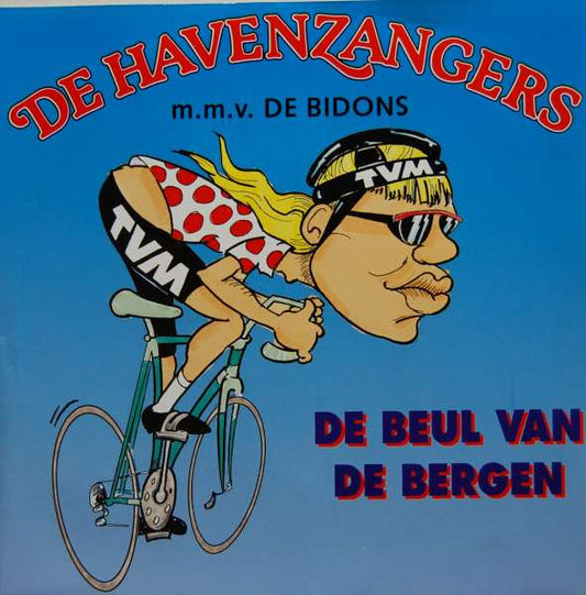 Havenzangers - De Beul Van De Bergen 34407 Vinyl Singles Goede Staat