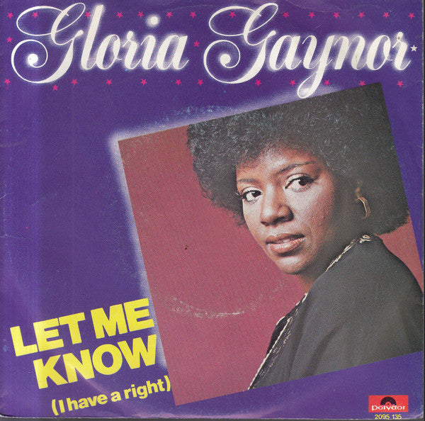 Gloria Gaynor - Let Me Know (I Have A Right) 17311 Vinyl Singles VINYLSINGLES.NL