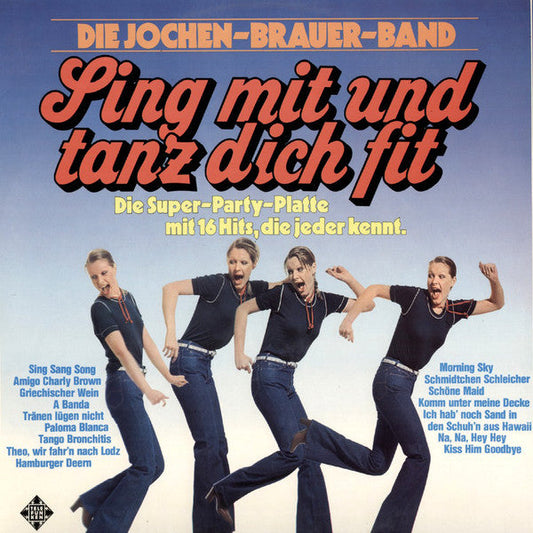 Jochen-Brauer-Band - Sing Mit Und Tanz Dich Fit (LP) Vinyl LP Vinyl Very Good (VG) <br> Hoes Good Plus (G+)