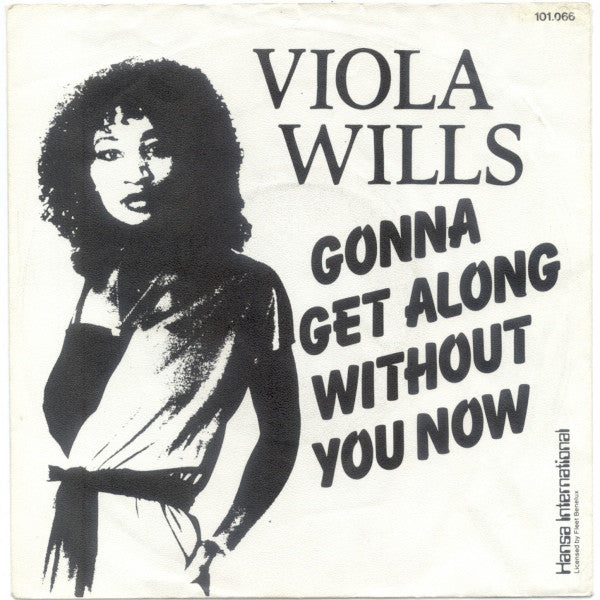 Viola Wills - Gonna Get Along Without You Now Vinyl Singles Vinyl Very Good (VG) <br> Hoes Good Plus (G+)