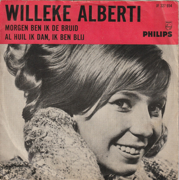 Willeke Alberti - Morgen Ben Ik De Bruid 43479 Vinyl Singles Vinyl Very Good (VG) <br> Hoes Good Plus (G+)