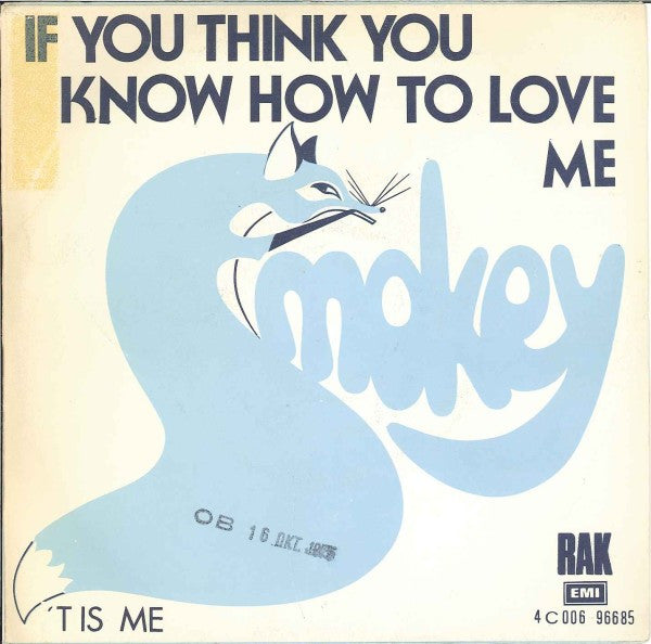 Smokie - If You Think You Know How To Love Me Vinyl Singles Vinyl Very Good (VG) <br> Hoes Good Plus (G+)
