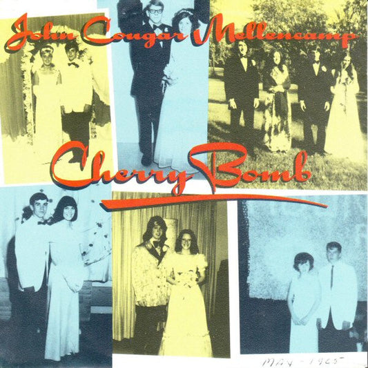 John Cougar Mellencamp - Cherry Bomb 40592 Vinyl Singles Vinyl Very Good (VG) <br> Hoes Good Plus (G+)