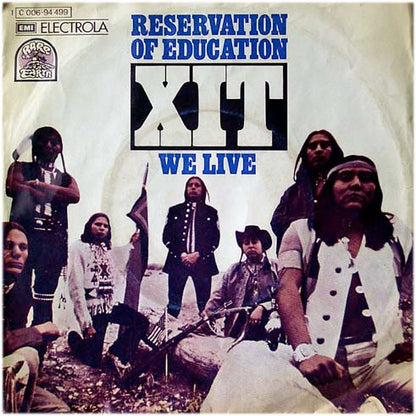 XIT - Reservation Of Education Vinyl Singles Vinyl Very Good (VG) <br> Hoes Good Plus (G+)