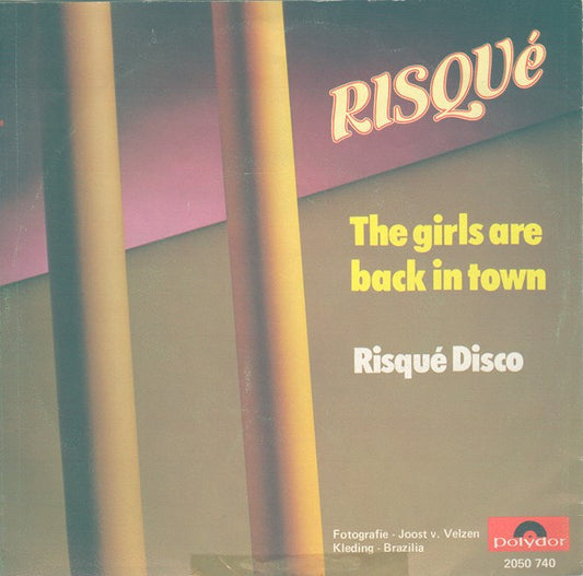 Risqué - The Girls Are Back In Town Vinyl Singles Vinyl Zeer Goed / Hoesje Goed "VINYLSINGLES.NL"