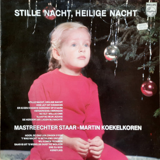 Mastreechter Staar - Martin Koekelkoren - Stille Nacht, Heilige Nacht (LP) Vinyl LP Vinyl Very Good (VG) <br> Hoes Good Plus (G+)