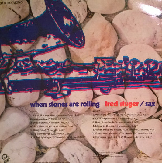 Fred Stuger - When Stones Are Rolling (LP)b Vinyl LP Vinyl Goed / Hoesje Redelijk "VINYLSINGLES.NL"