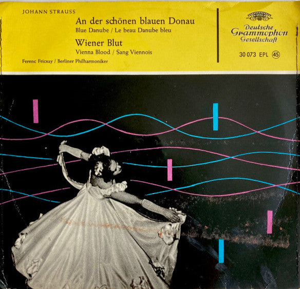 Johann Strauss Jr. - An Der Schönen Blauen Donau Vinyl Singles Vinyl Very Good (VG) <br> Hoes Good Plus (G+)